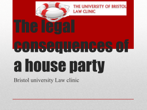 House Party Presentation - the University of Bristol Law Clinic