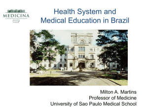 The Brazilian System of Public Health