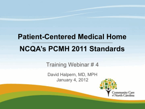 PCMH 2011 Webinar 4 - Community Care of North Carolina
