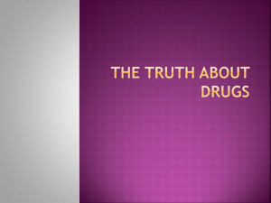 The Truth About Drugs - Mr. Ellison