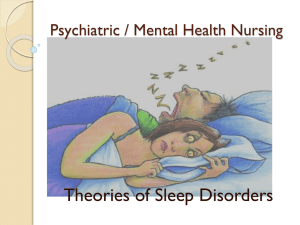 Theories of Sleep Disorders - N204 & N214L Psychiatric / Mental