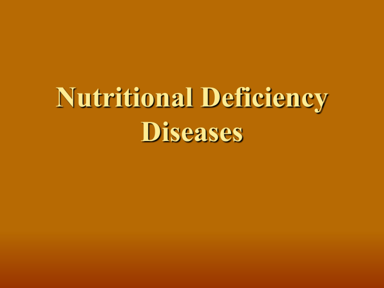Nutritional Deficiency  - Pendleton