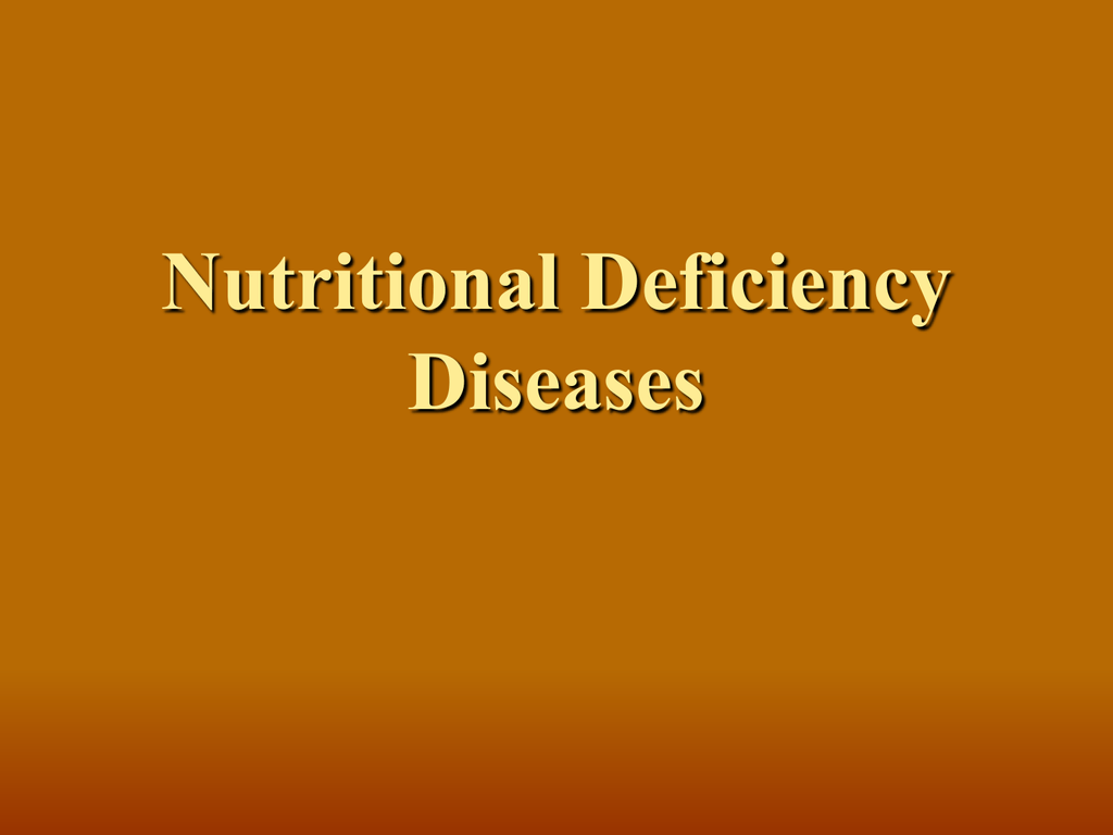 nutritional-deficiency-diseases-ppt-pendleton