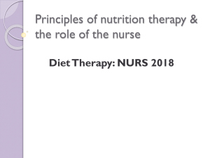 Principles of nutrition therapy & the role of the nurse