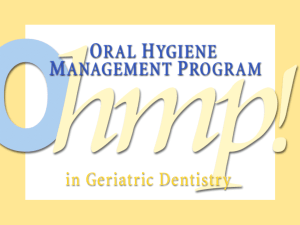 Oral Hygiene Management Program- in Geriatric