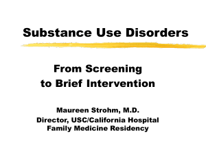 Screening and Brief Intervention - California Society of Addiction