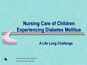 Nursing Care of Children Experiencing Diabetes Mellitus
