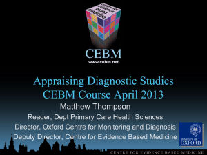 Appraising Diagnostic Studies - Centre for Evidence