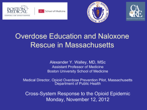 Overdose Education and Naloxone Rescue in Massachusetts