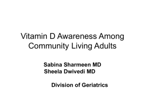 Vitamin D Awareness Among Community Living Adults