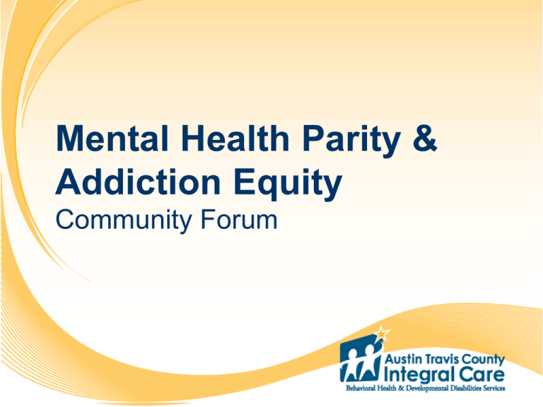 Mental Health Parity Act Austin Travis County Integral Care