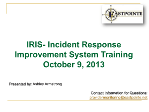 Incident Response Improvement System (IRIS)