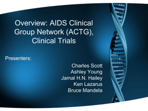 Structure of HIV Clinical Trials and HIV Prevention