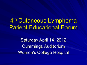 4th Cutaneous Lymphoma Patient Educational Forum