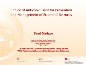 Choice of anticonvulsant for PE-E, Femi Oladapo