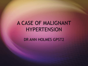 A CASE OF MALIGNANT HYPERTENSION