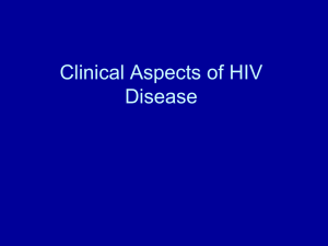February 24, 2014 - Clinical Aspects of HIV Disease and Infection of