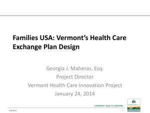 Vermont`s Health Care Exchange Plan Design