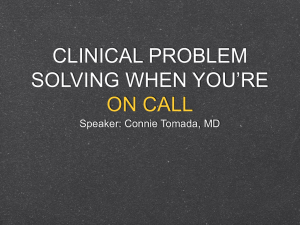 CLINICAL PROBLEM SOLVING WHEN YOU`RE ON CALL