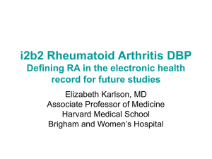 Rheumatoid Arthritis, an i2b2 Driving Biology Project