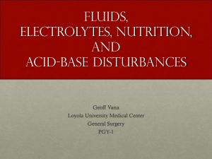 Fluids, Electrolytes, and Acid