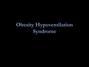 Obesity Hypoventilation Syndrome