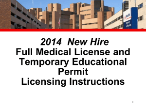 New Hire Full Medical License and Temporary
