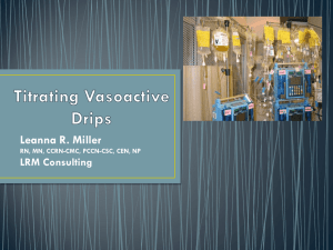 Titrating Vasoactive Drips