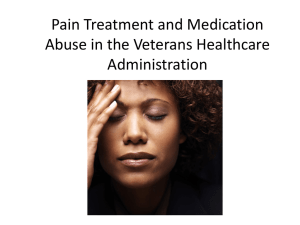 Pain Treatment and Medication Abuse in the Veterans Healthcare