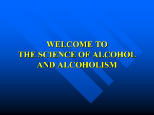The Science of Alcohol and Alcoholism