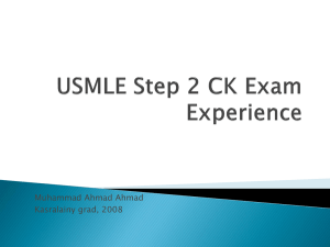 USMLE Step 2 CK Exam Experience