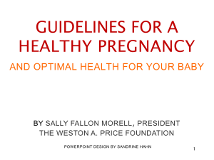 HealthyPregnancyI - Weston A. Price Conferences