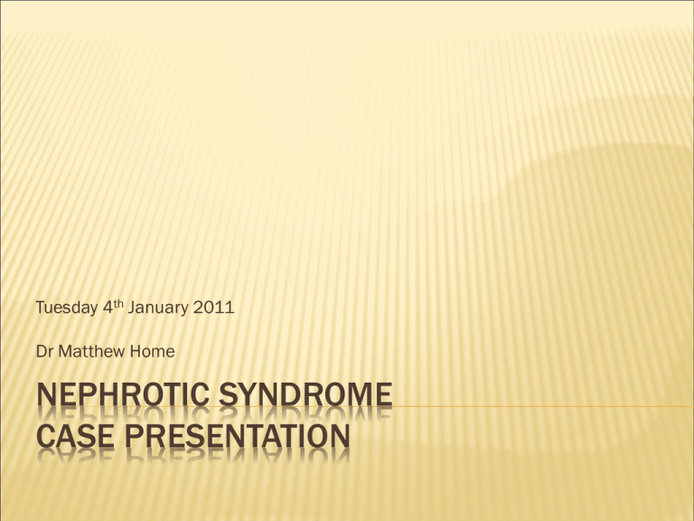 case presentation nephrotic syndrome