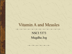 Vitamin A and Measles