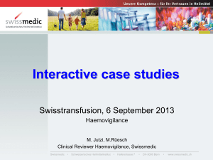Case 8 - Swisstransfusion