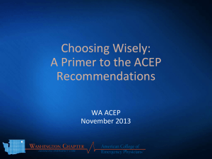 WA-ACEP Choosing Wisely Powerpoint Presentation