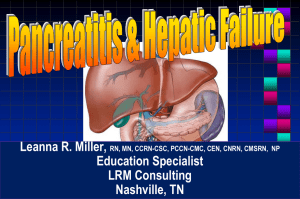 Pancreatitis & Hepatic Failure