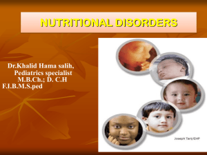 Nutritional Disorders – Dr. Khalid