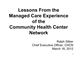 Lessons Learned from the Managed Care Experience (Ralph Silber)