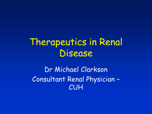 Therapeutics in Renal Disease