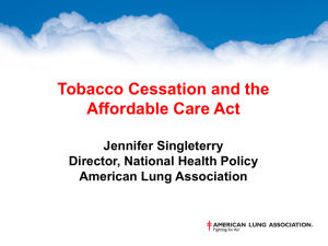 Tobacco Cessation and the Affordable Care Act – Jennifer Singleterry