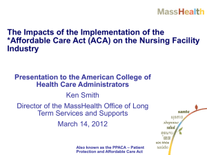 Affordable Care Act - ACHCA Massachusetts Chapter