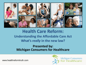 MCHFINAL PPT 7-24 - Michigan Consumers for Healthcare
