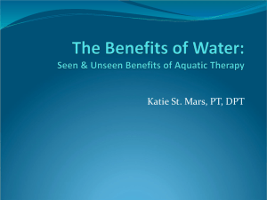 The Benefits of Water: Seen & Unseen Benefits of Aquatic Therapy