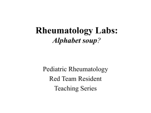 Rheumatology Labs: Alphabet Soup?