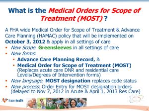 Medical Order for Scope of Treatment (MOST)