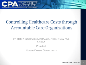 Controlling Healthcare Costs through Accountable