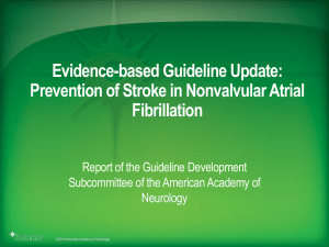 Prevention of Stroke in Nonvalvular Atrial Fibrillation