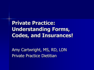 Private Practice: Understanding Forms, Codes, and Insurances!