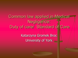 Medical Law: Duty of care/ Dirritto della medicina: Dovere di cura
